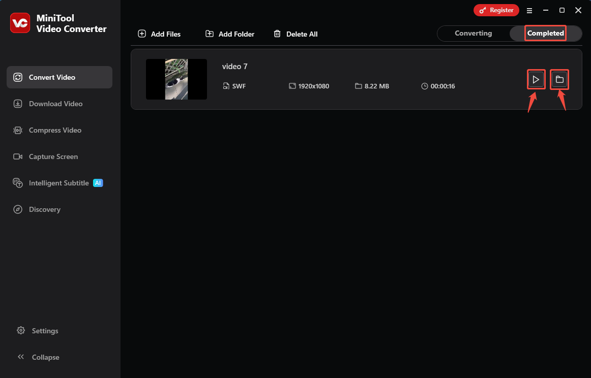 Click the Play icon or the Folder icon in MiniTool Video Converter to check or locate the converted video