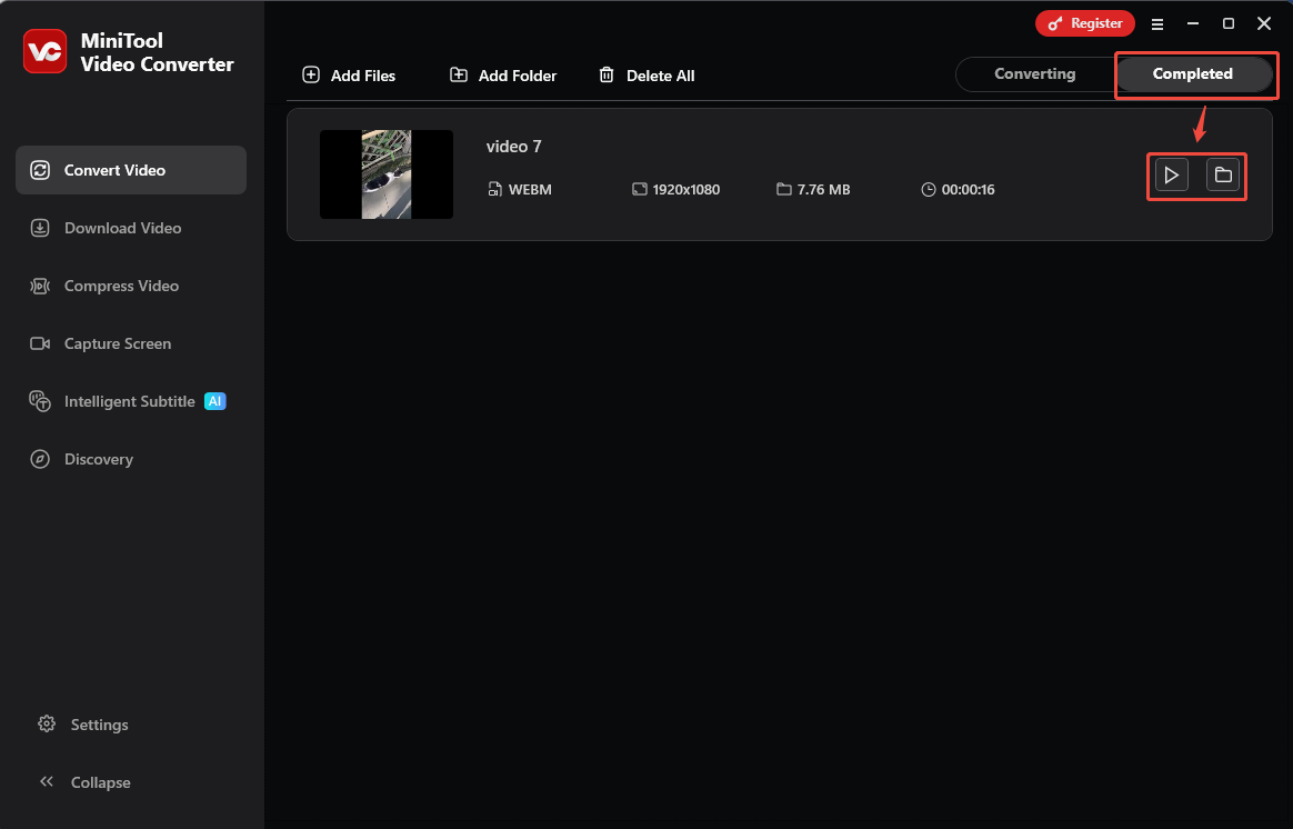 Click the Play icon or Folder icon in MiniTool Video Converter to view or locate the converted video