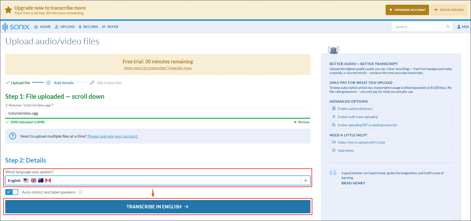 Sonix interface with the What language was spoken option and TRANSCRIBE IN ENGLISH option highlighted