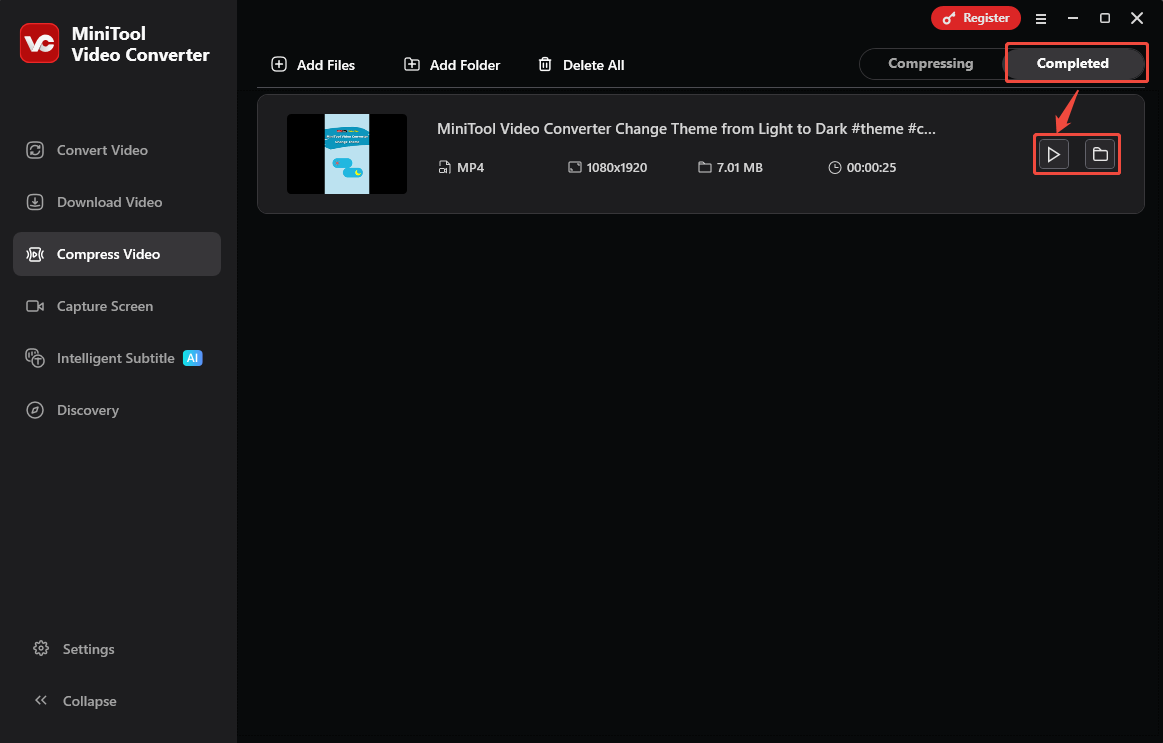 Click the Play icon or click the Folder icon under the Completed tab of MiniTool Video Converter to check or locate the compressed video