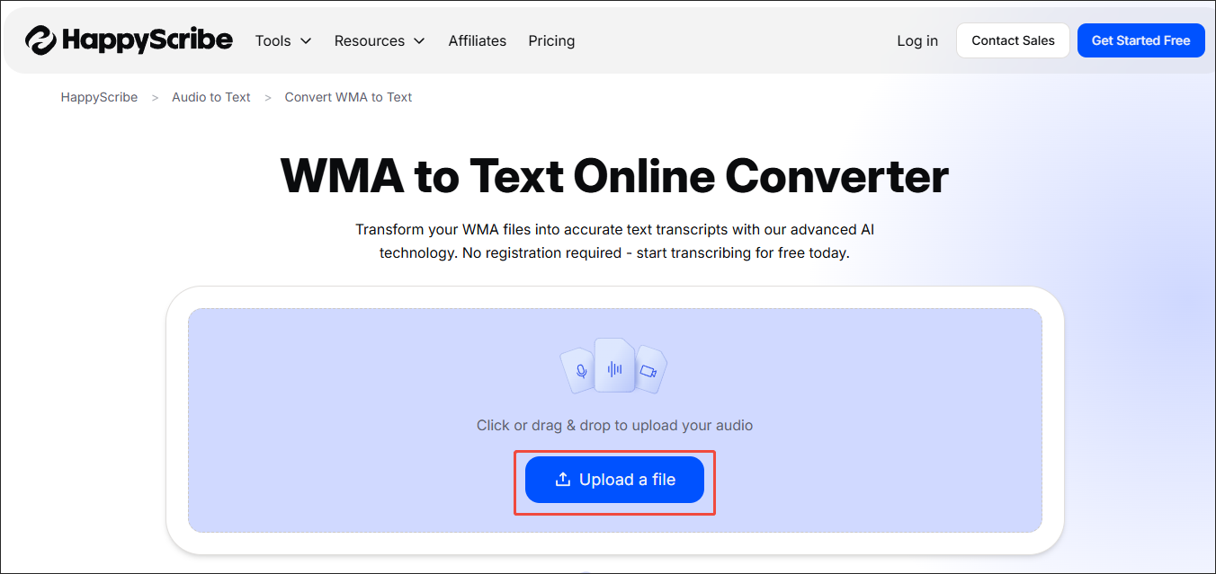 Click on the Upload a file button in HappyScribe to upload a WMA file