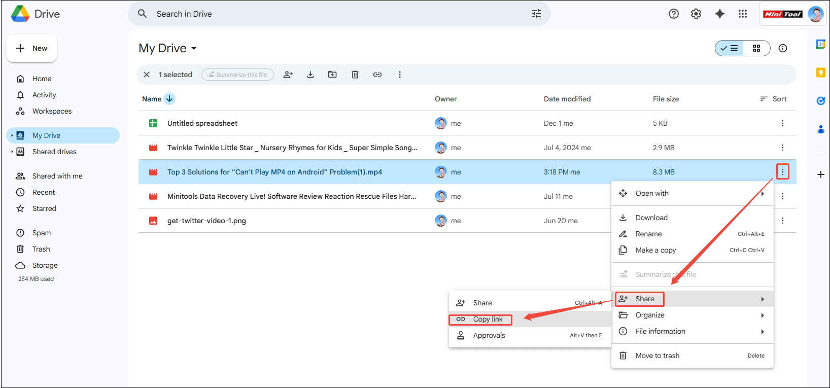 Right-click on the video and choose Share > Copy link to copy the video link in Google Drive