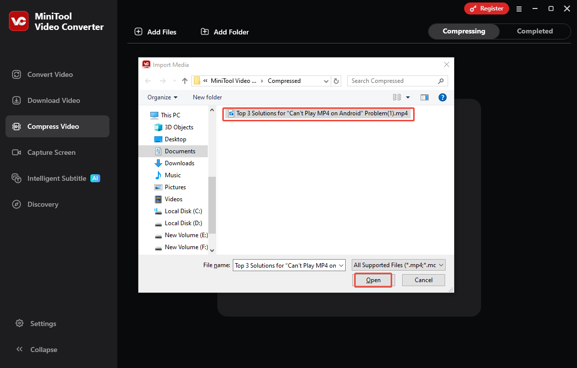Locate and select the video, and click on Open to import it to MiniTool Video Converter for compression