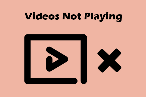 Videos Not Playing: Top 29 Fixes to Restore Video Playback