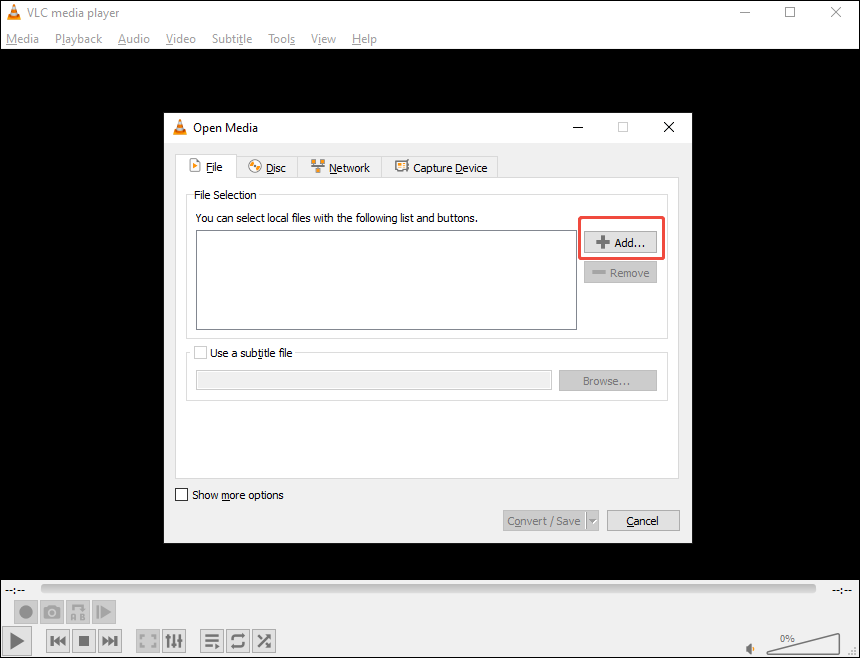 VLC Media Player Open Media window with the + Add… option selected.