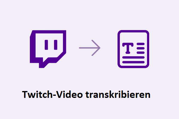 Wie man Twitch-Videos mühelos transkribiert – 2 schnelle Methoden