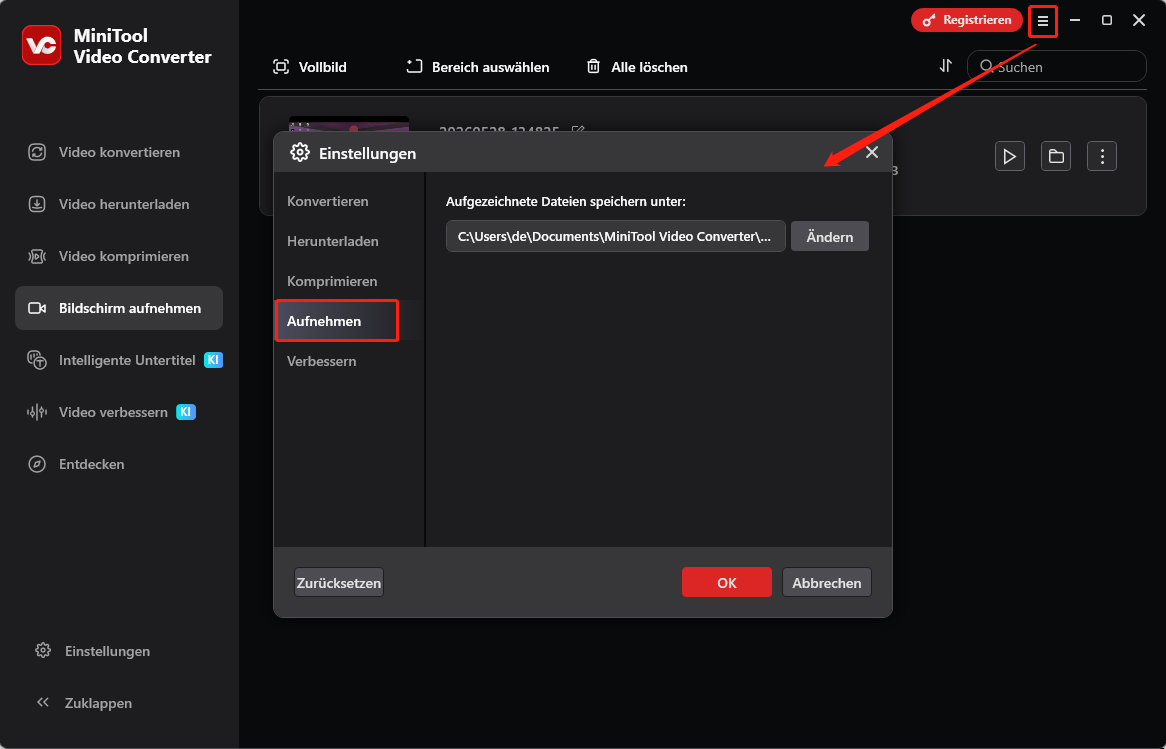 Gehen Sie in das Hamburger-Menü oben rechts in der Oberfläche des MiniTool Video Converter, wählen Sie Settings, wechseln Sie zum Tab Bildschirm aufnehmen, wählen Sie Ändern und klicken Sie auf OK, um den Standardspeicherort der aufgenommenen Videos zu ändern.