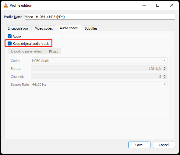 VLC media player Profile edition window with the Keep original audio track option checked.
