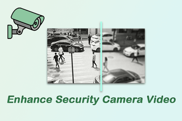 How to Enhance Security Camera Video: A Step-by-Step Guide