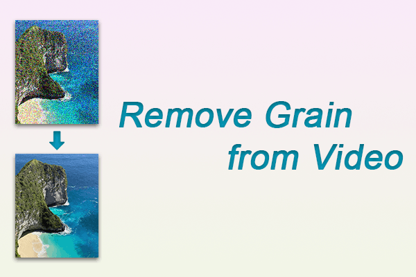 Remove Grain from Video for Cleaner & Professional Results