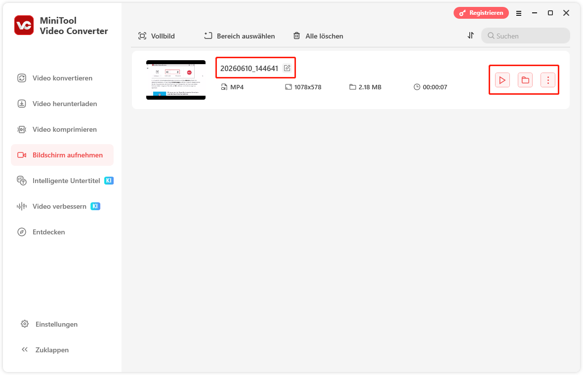 das aufgenommene Video in MiniTool Video Converter umbenennen, abspielen, finden