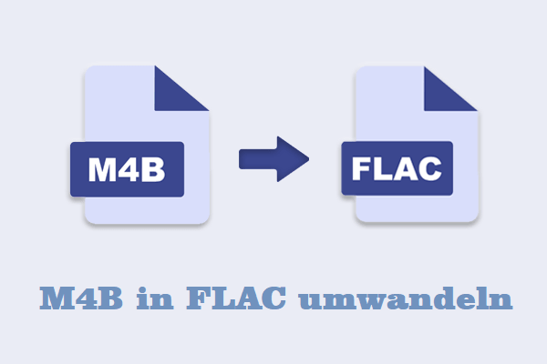 M4B in FLAC konvertieren: Die wichtigsten Unterschiede und wie man die Konvertierung schnell durchführt
