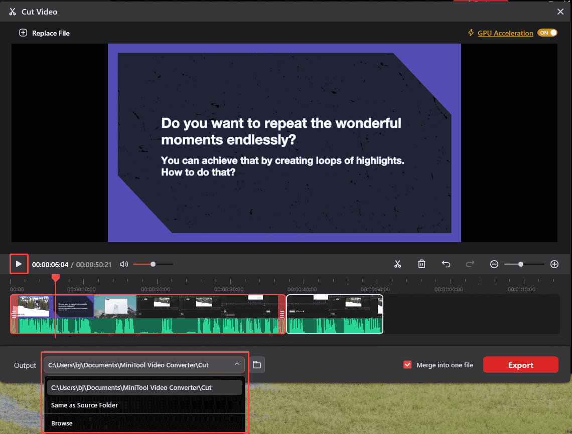 MiniTool Video Converter Cut Video interface with the Play icon selected and the Output option expanded.