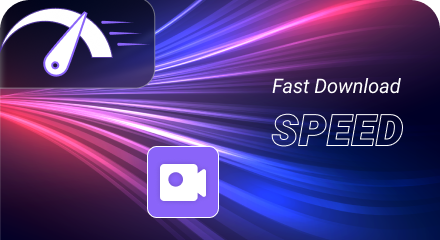 Fast Downloading Speed