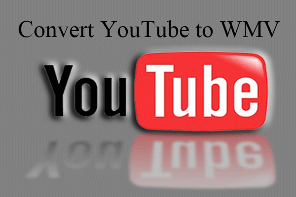 How to Convert YouTube to WMV – Solved