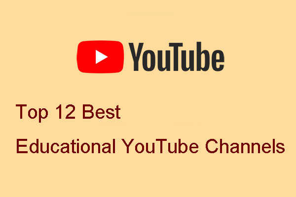 Top 12 Best Educational YouTube Channels