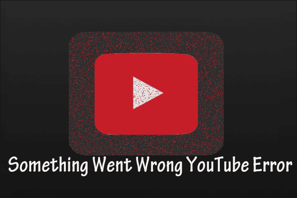 Something Went Wrong YouTube Error – Fix with These Methods!