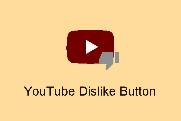 YouTube Is Trying to Prevent the Abuse of YouTube Dislike Button