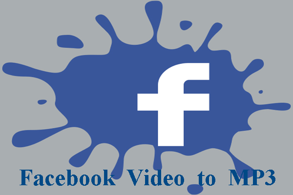 How to Convert Facebook Video to MP3 (Easily & Quickly)