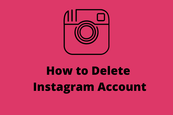 Solved – How to Delete Instagram Account Permanently
