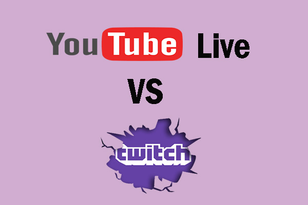 YouTube Live VS Twitch: Which Platform Is Best
