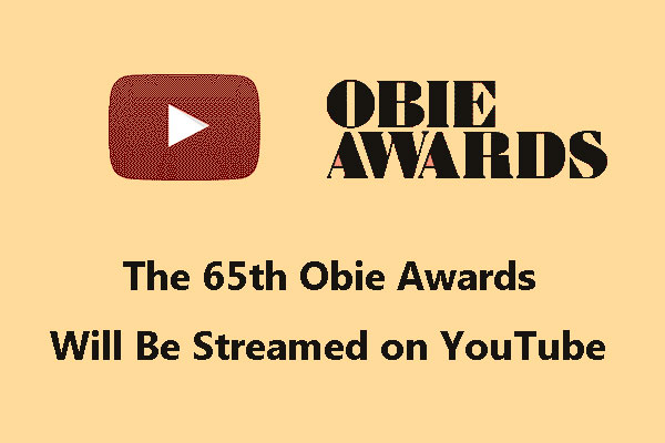 The 65th Obie Awards Will Be Streamed on YouTube