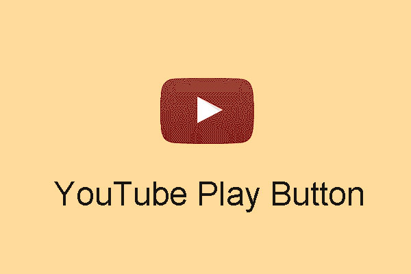 What Are YouTube Play Buttons? (Benefit Levels and Awards)