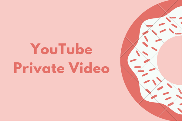 Useful Tips on How to Make Your YouTube Videos Private