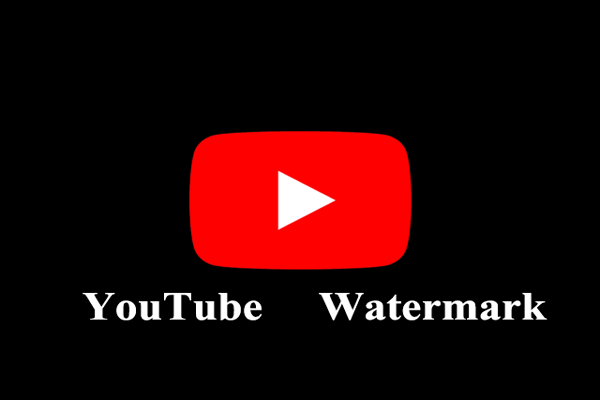 How to Add YouTube Watermark to YouTube Videos
