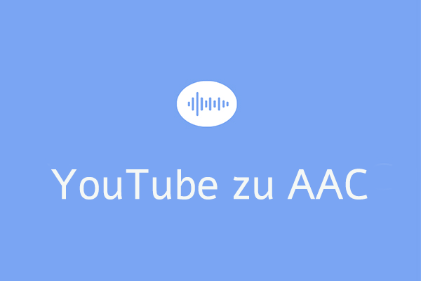So konvertieren Sie YouTube zu AAC kostenlos