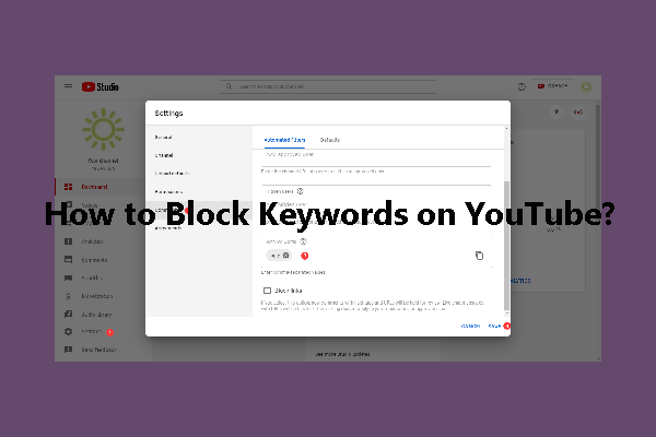 [Solved!] How to Block Keywords on YouTube?