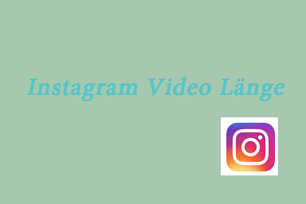 Instagram Video Länge: Wie lang können Instagram Videos sein?