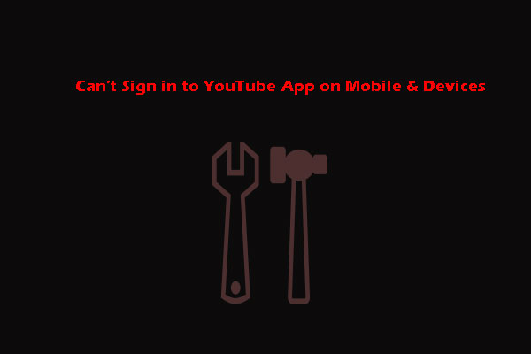 How to Fix Can’t Sign in to YouTube App on Mobile & Devices?