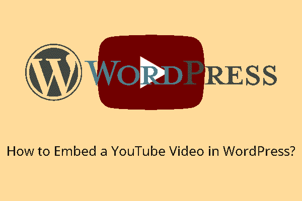 How to Embed a YouTube Video in WordPress?