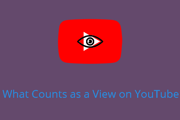 What Counts as a View on YouTube | YouTube View Count