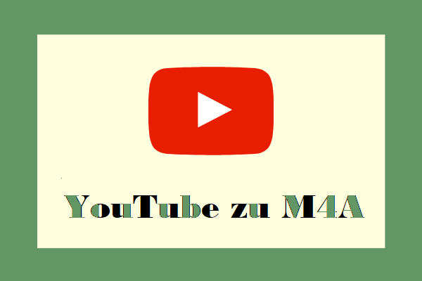 Wie man YouTube zu M4A konvertiert – 2 Wege