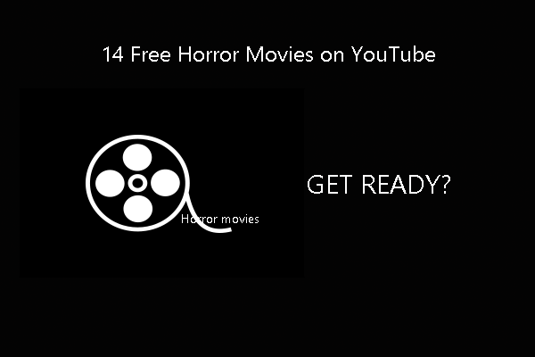 Free Horror Movies on YouTube Full Length | Download Them Now