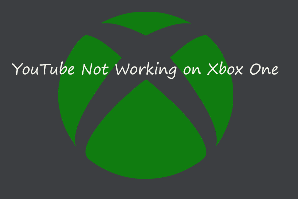 YouTube ne fonctionne pas sur Xbox One? Voici comment corriger cela!