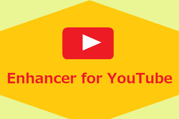 優れたYouTubeのヘルパー - Enhancer for YouTube