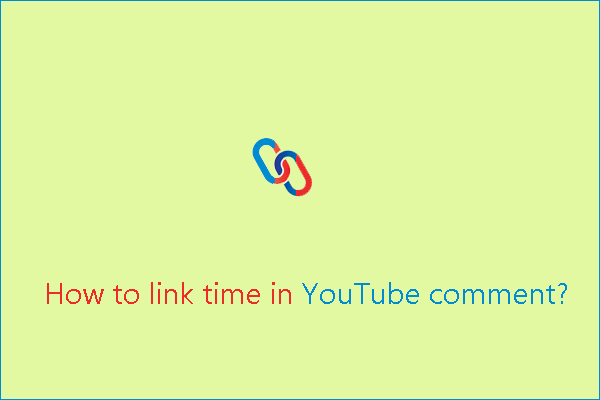 How to Link Time in YouTube Comment on Desktop and Mobile?
