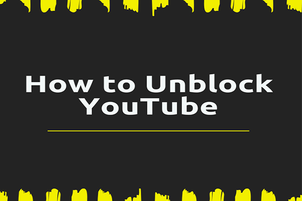 Comment débloquer YouTube – Le top 3 des méthodes