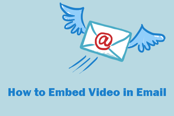 2 maneras de incrustar vídeo en un correo electrónico: Gmail y Outlook