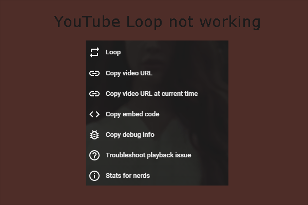 What to Do If YouTube Loop Doesn’t Work? [Follow the Guide]
