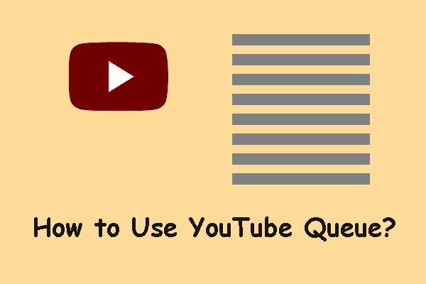 How to Use YouTube Queue on the YouTube Website?