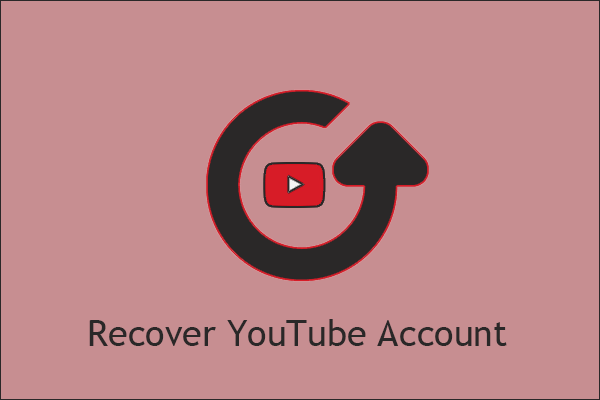 Recover YouTube Account When You Forget Username & Password