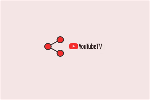 Can You Share YouTube TV? | How to Share YouTube TV?