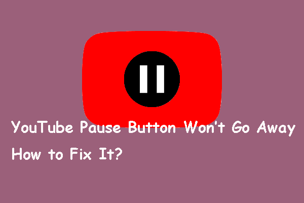Comment corriger: le bouton Pause de YouTube ne veut pas disparaître