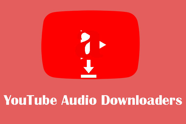 Los 7 descargadores de audio de YouTube más populares (gratis)