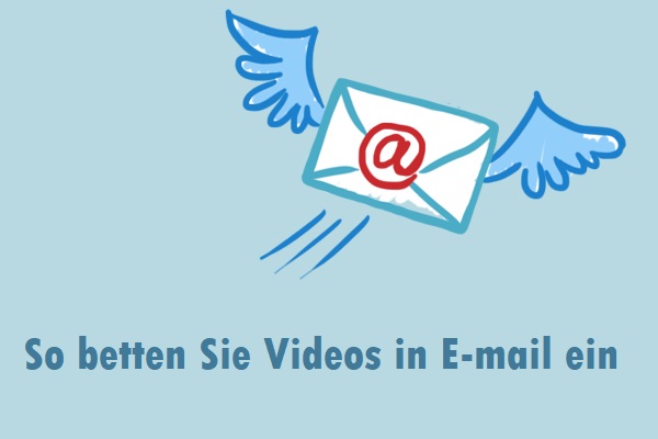 2 Wege zum Einbetten von Videos in E-Mails: Gmail und Outlook