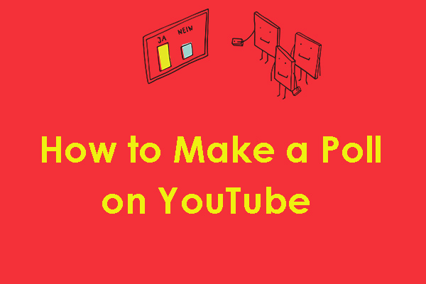 How to Make a Poll on YouTube? Follow the Step-by-Step Guide!